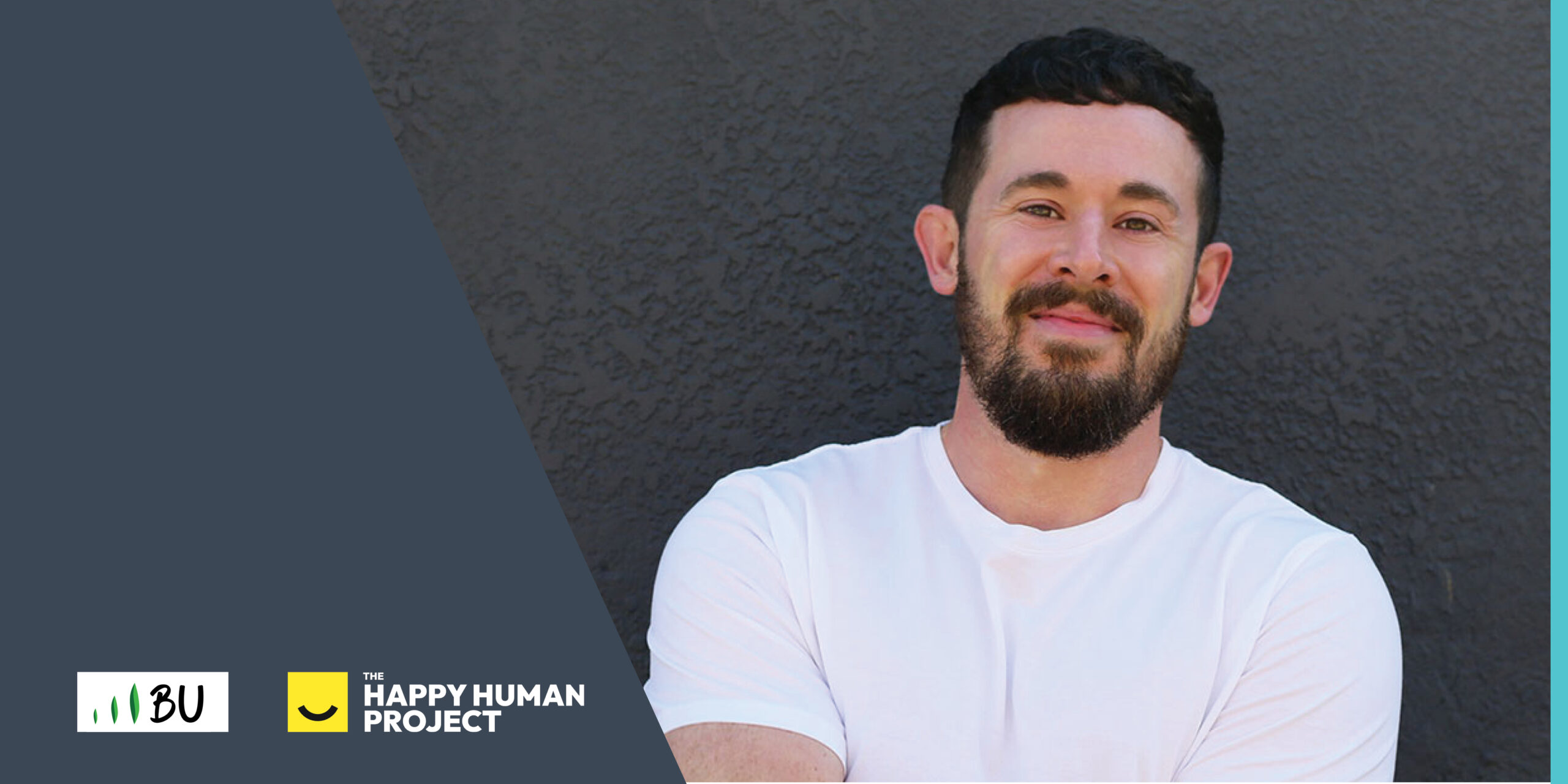 Nick White, a Happiness Coach at BU Happiness College and the founder of The Happy Human Project